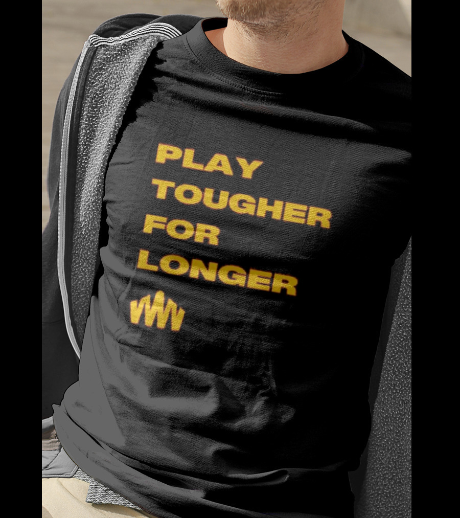 Brent Blum Play Tougher For Longer T-Shirt