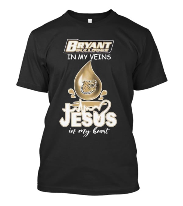 Bryant Bulldogs In My Veins Jesus In My Heart T-Shirt