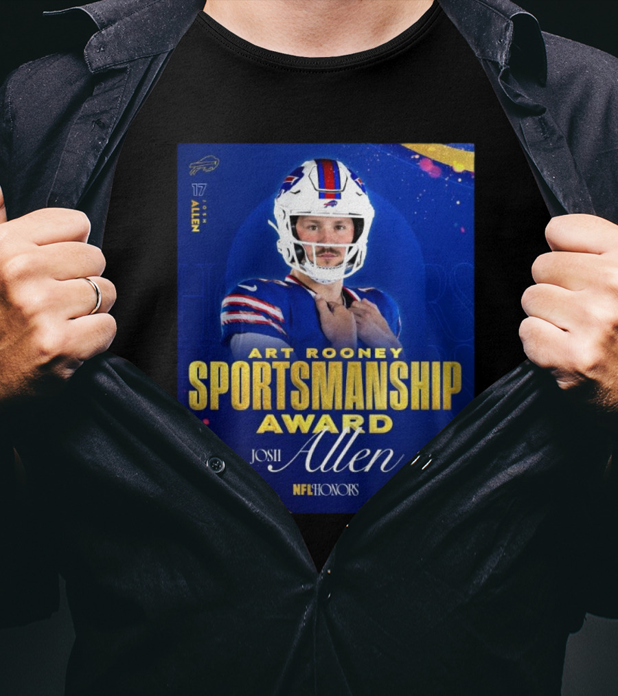 Buffalo Bills Josh Allen Art Rooney Sportsmanship Award NFL Honors Nicest Guy In The League T-Shirt