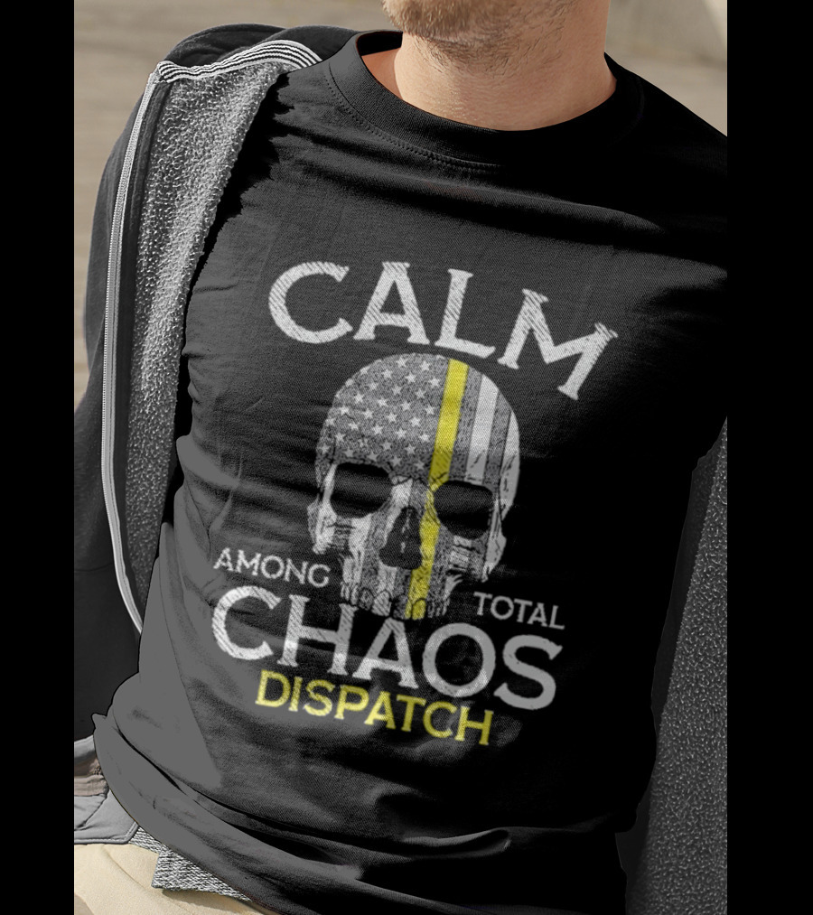 Calm Among Total Chaos 911 Dispatcher Us Flag T-Shirt