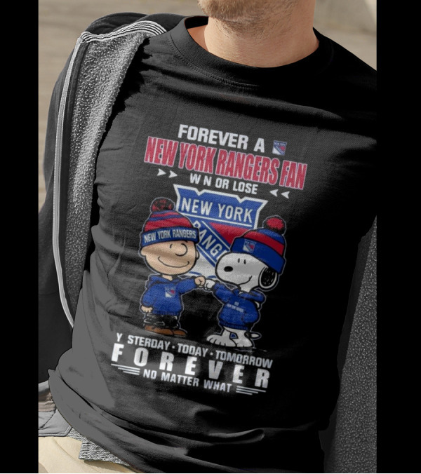 Charlie Brown And Snoopy Forever A New York Rangers Fan Win Or Lose Yesterday Today Tomorrow Forever T-Shirt