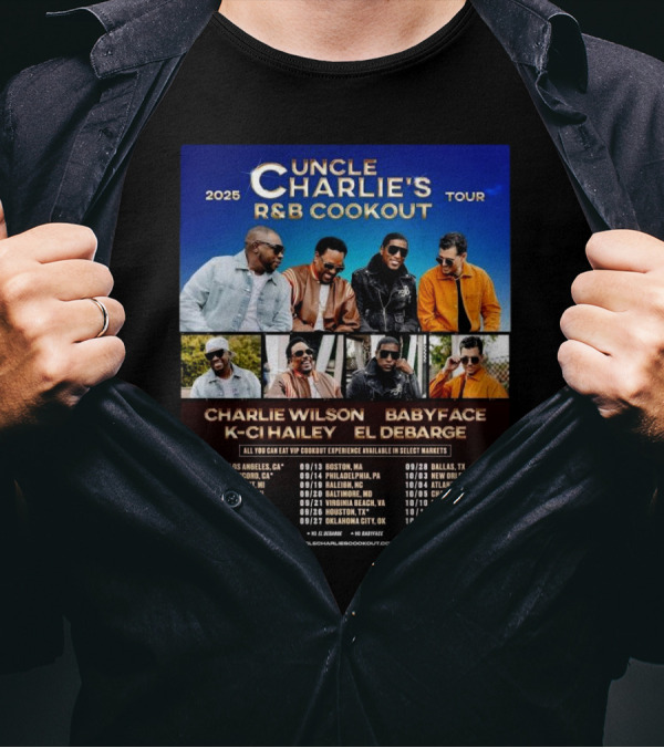 Charlie Wilson Events Uncle Charlie’s R&B Cookout Tour 2025 Schedules Cities Tour T-Shirt