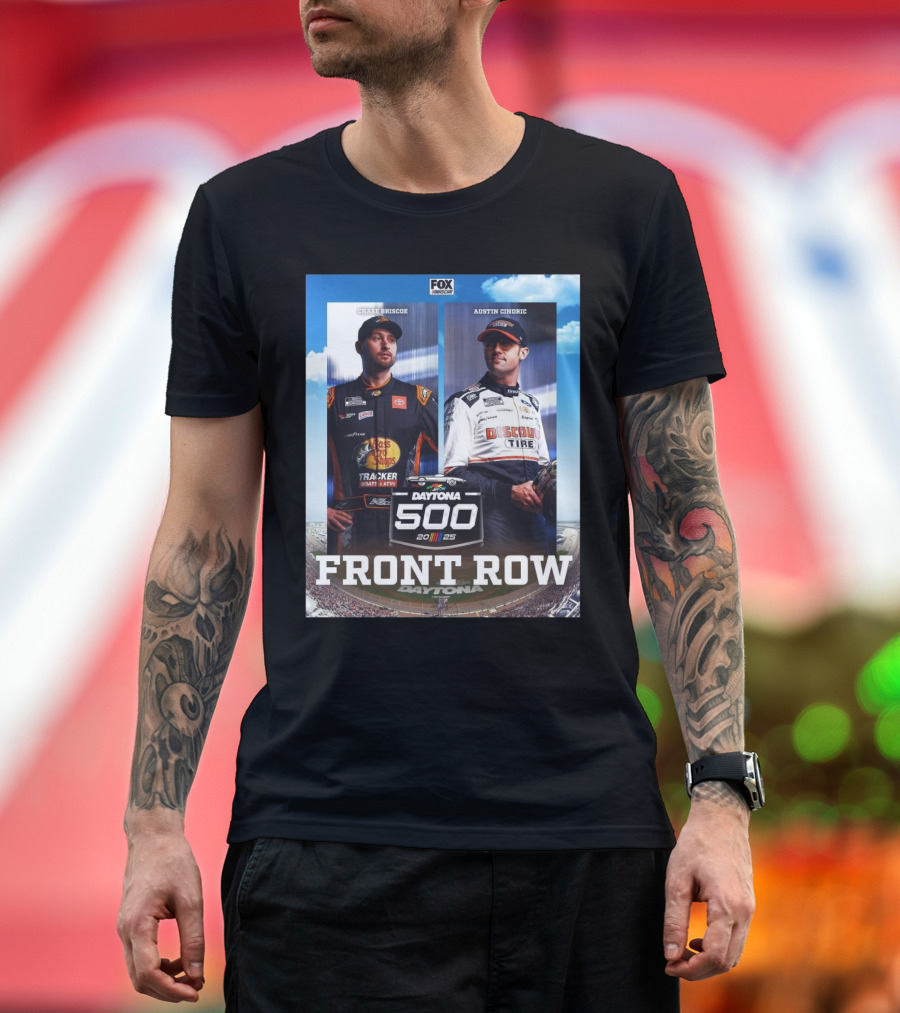Chase Briscoe And Austin Cindric Daytona 500 2025 Front Row FOX NASCAR T-Shirt