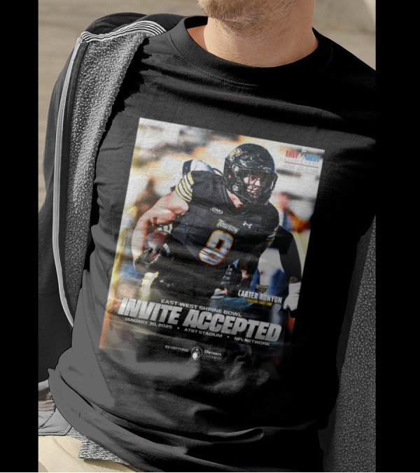Carter Runyon Towson Tigers East-West Shrine Bowl Invite Accepted Jan 30 2025 AT&T Stadium T-Shirt
