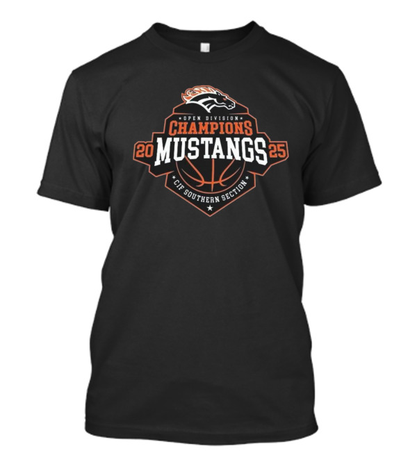 CIF Southern Section 2025 Open Division Champions Mustangs T-Shirt
