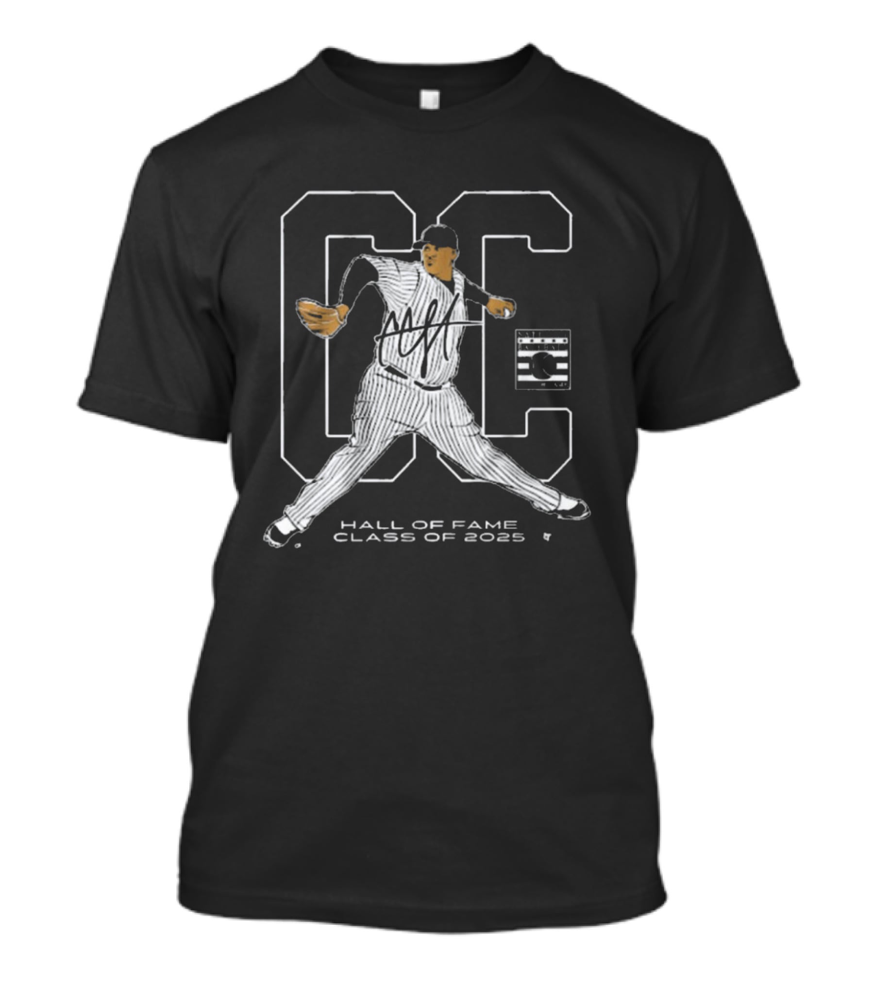 CC Sabathia New York Yankees National Baseball Hall Of Fame Inductee Class Of 2025 Signature T-Shirt