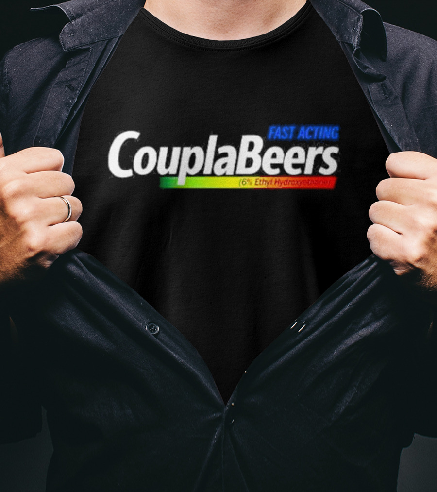 Coupla Beers Fact Acting T-Shirt