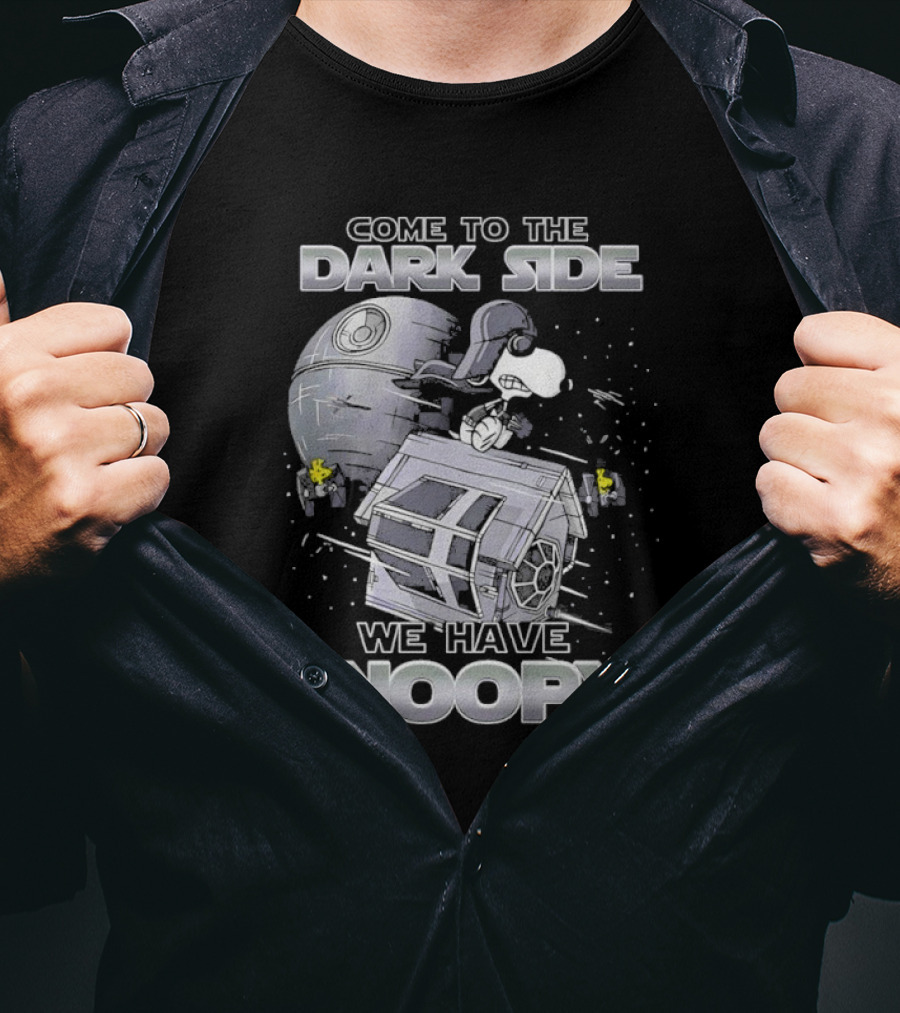 Come To The Dark Side We Have Snoopy T-Shirt