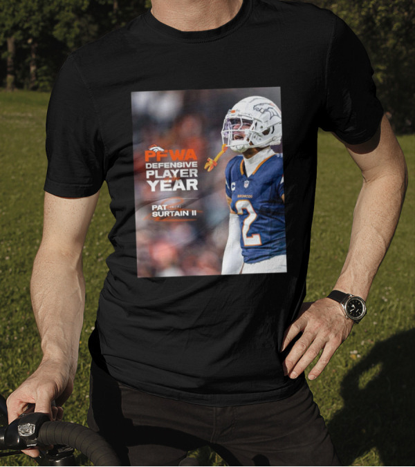 Denver Broncos Pat Surtain II PFWA Defensive Player Of The Year Best In The League T-Shirt