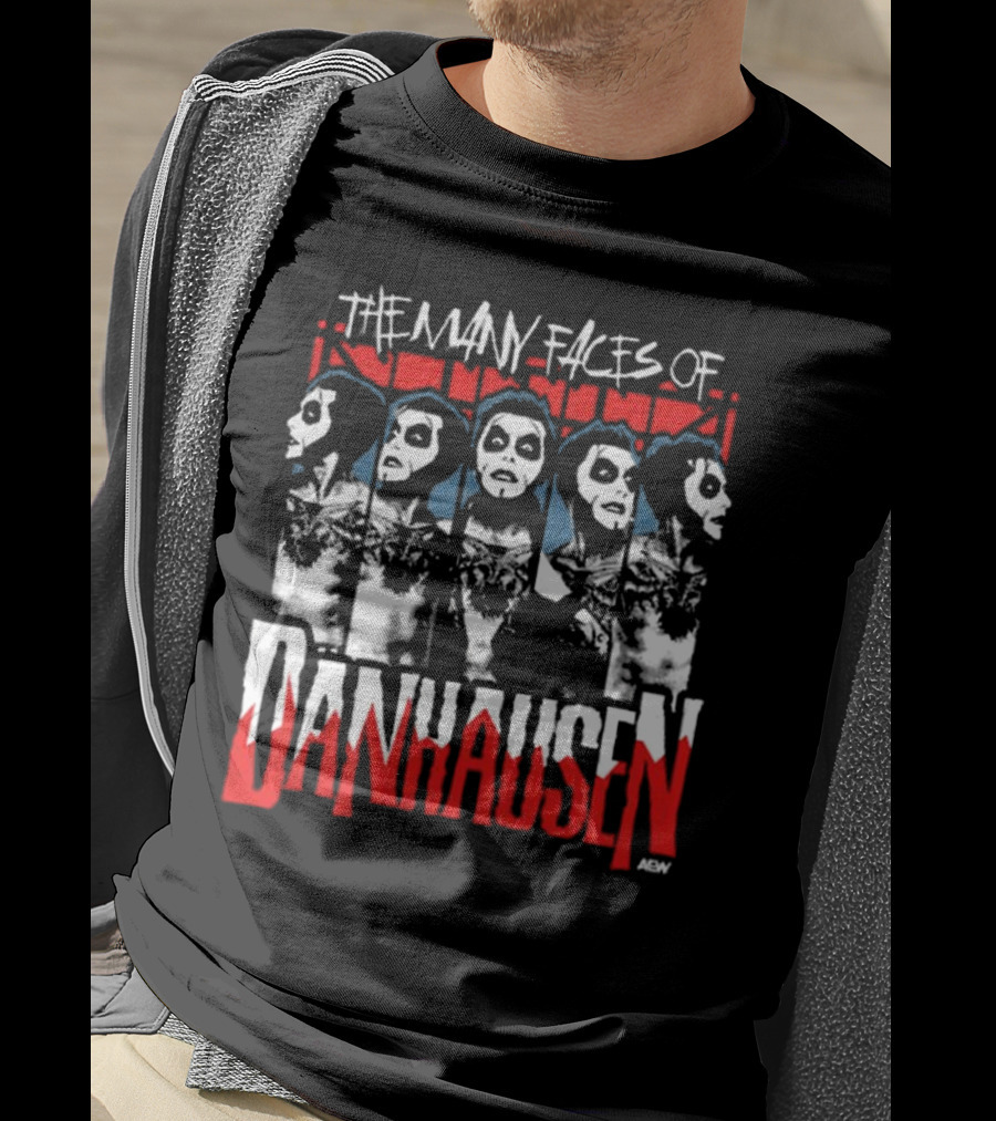 Danhausen – The Many Faces Of Danhausen T-Shirt