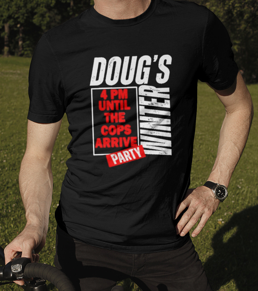Dougs Winter Party February T-Shirt