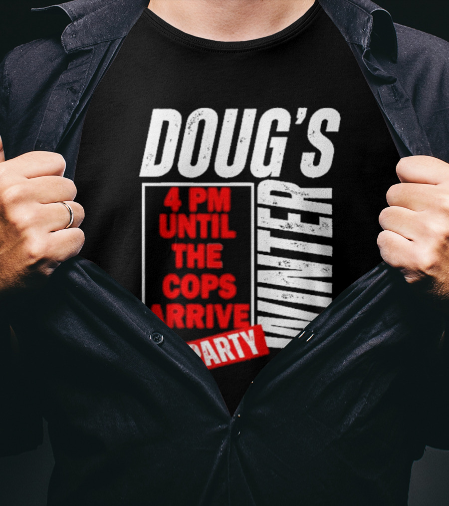Dougs Winter Party February T-Shirt