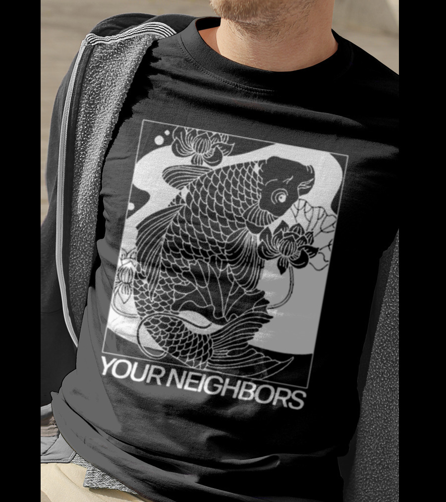 Down Right Your Neighbors Koi T-Shirt
