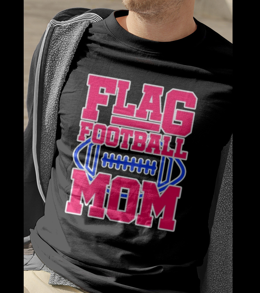 Flag Football Mom For Players T-Shirt