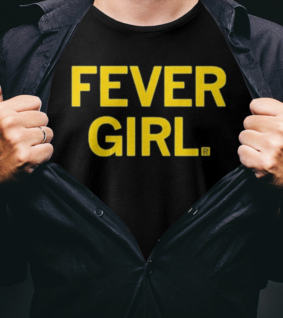 Fever Girl 2025 T-Shirt