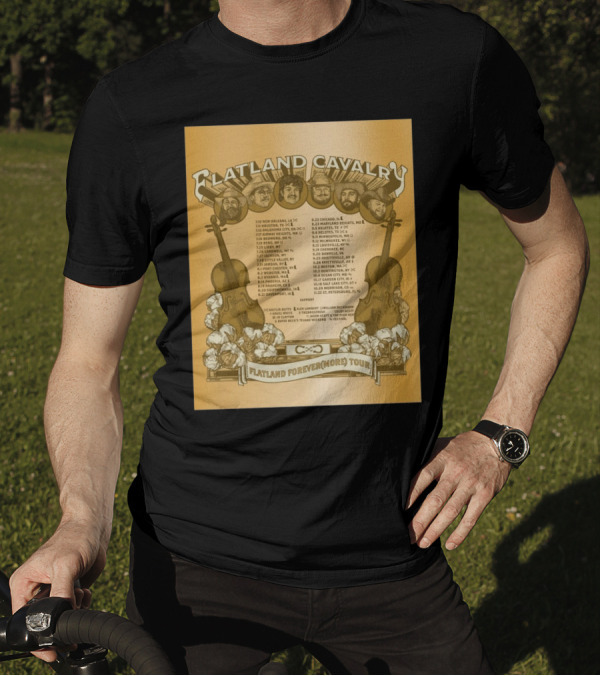 Flatland Cavalry Flatland Forever(more) Tour 7.10 New Orleans La 7.11 Houston Tx 7.12 Oklahoma City Ok T-Shirt
