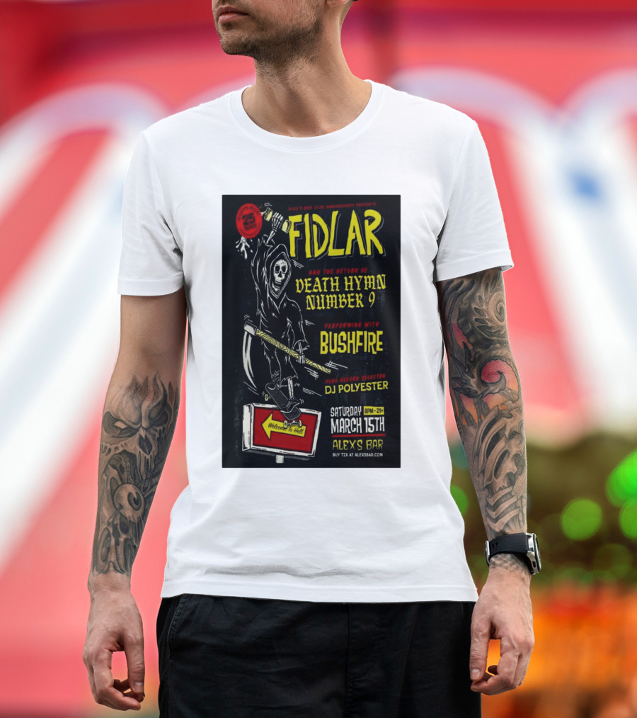 FIDLAR Alex’s Bar Long Beach CA March 15 2025 T-Shirt