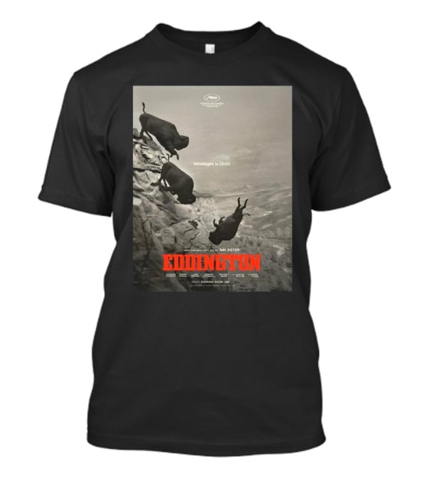 Eddington Ari Aster’s Surreal Western Dark Comedy Heads To Cannes 2025 T-Shirt