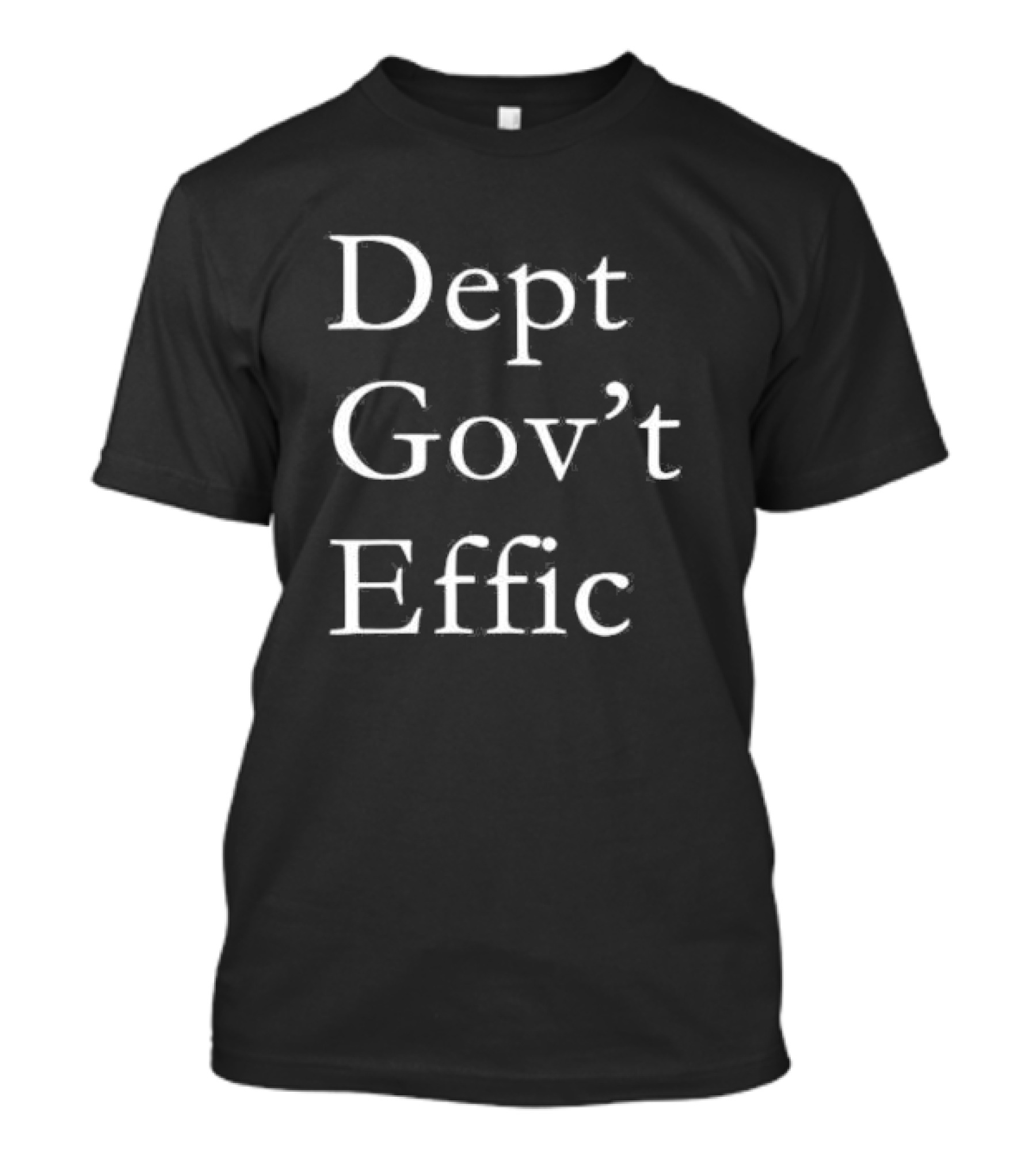 Elon Musk Dept Govt Effic T-Shirt