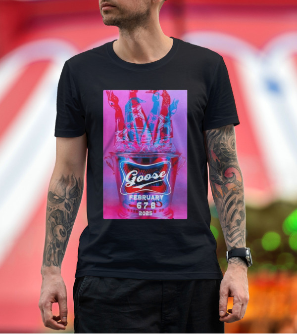 Premium T-Shirt: Goose On Feb 6-8 2025 At Miller High Life Theatre T-Shirt Goose On Feb 6-8 2025 At Miller High Life Theatre T-Shirt