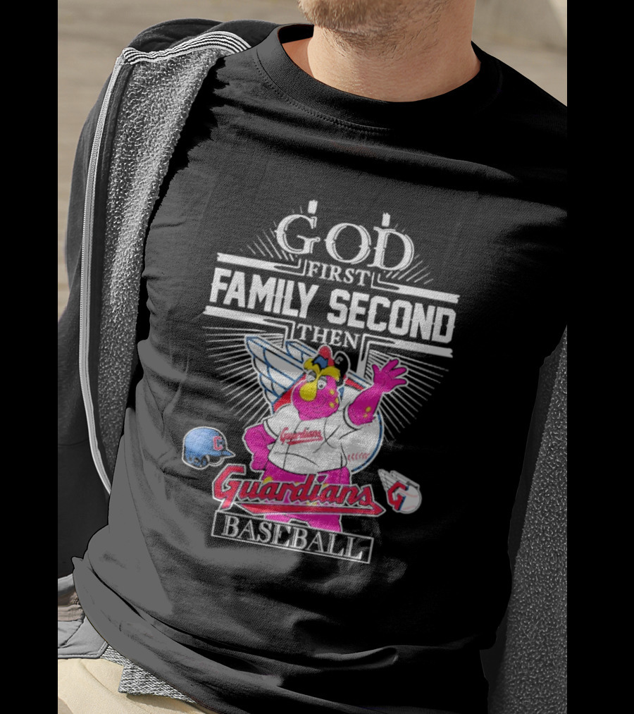 God First Family Second Then Cleveland Guardians Baseball Mascot T-Shirt