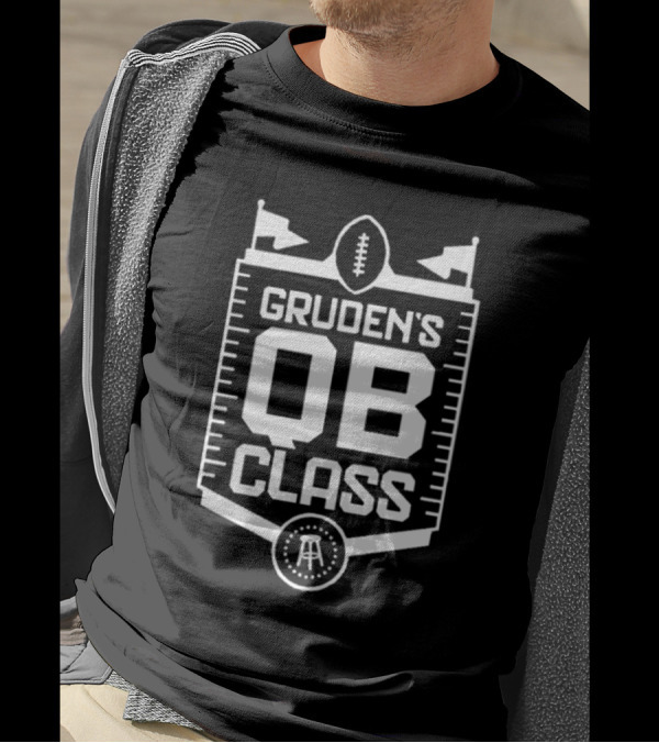 Gruden’s Qb Class T-Shirt