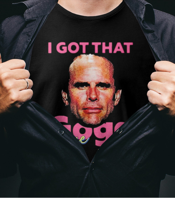 I Got That Gogg In Me Walton Goggins T-Shirt