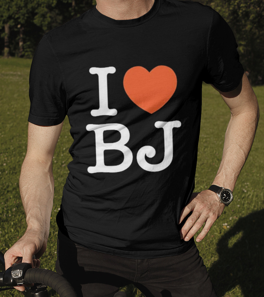 I Love Bj Ben Johnson T-Shirt