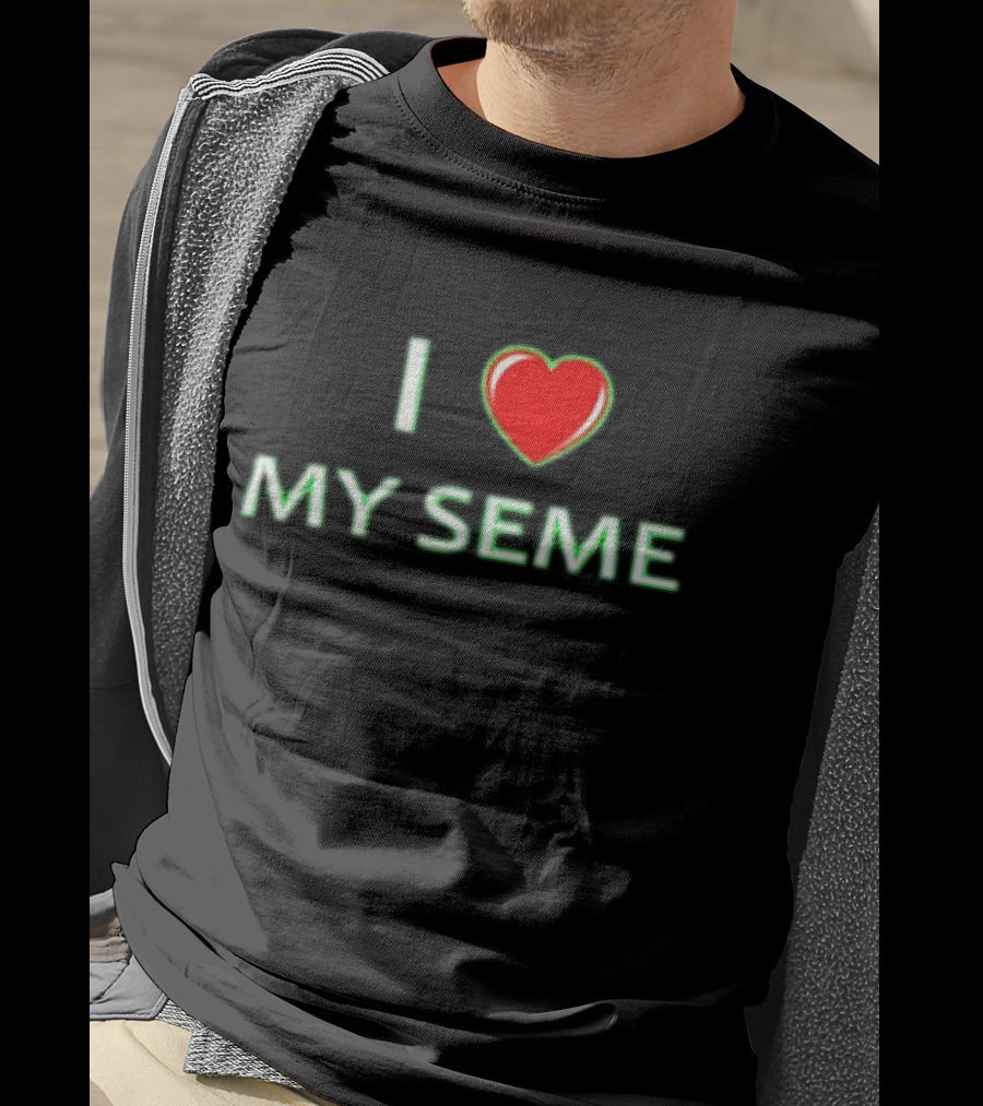 I Love My Seme T-Shirt