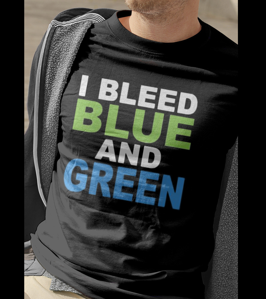 I Bleed Blue And Green T-Shirt