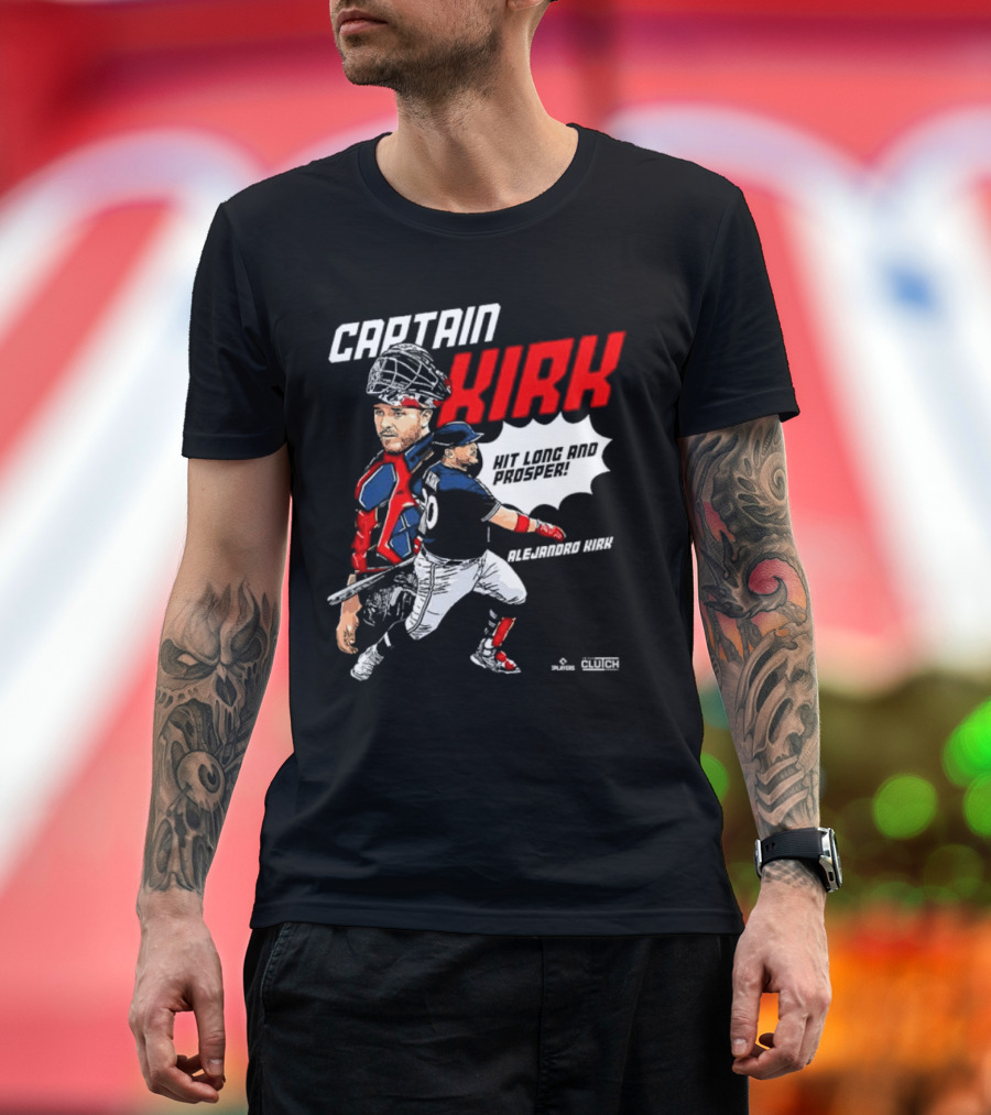 Alejandro Kirk Captain Kirk Hit Long And Prosper T-Shirt