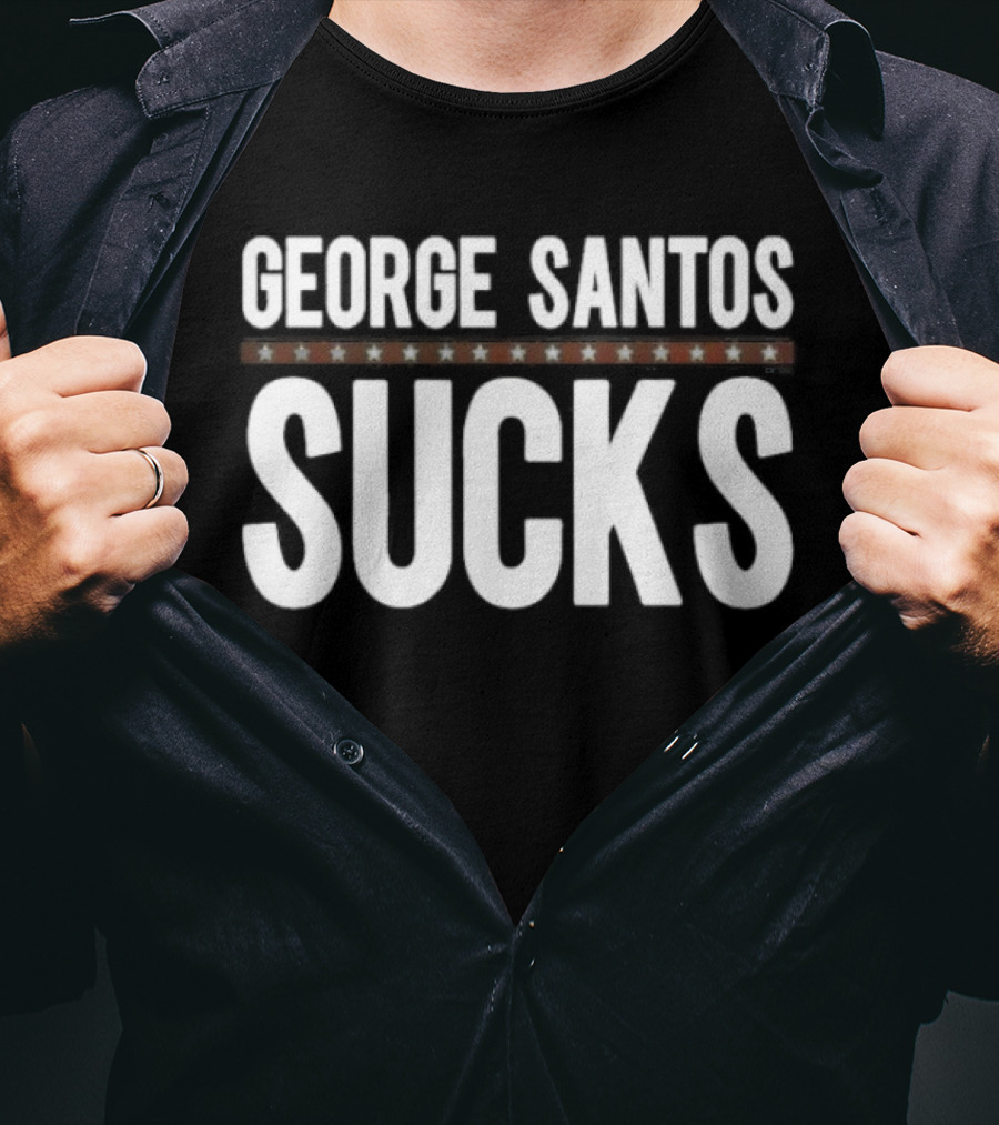 George Santos Sucks T-Shirt