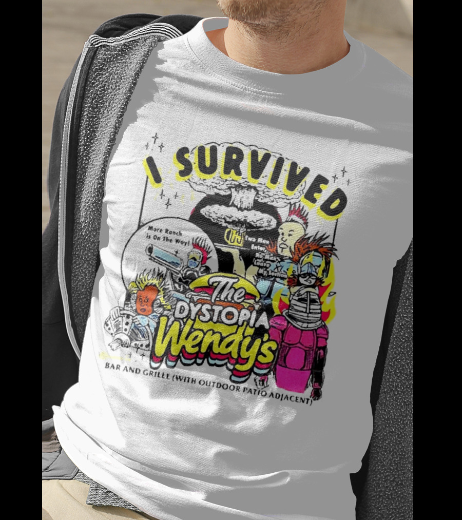 I Survived The Dystopia Wendy's Bar And Grille With Outdoor Patio Adjacent T-Shirt