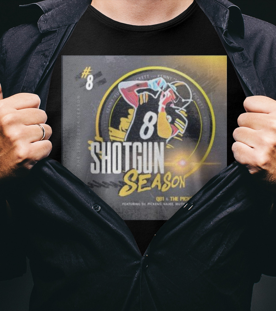 8 Shotgun Season Kenny Pickett The Pickett Fence Featuring DJ Pickens Najee Muth T-Shirt
