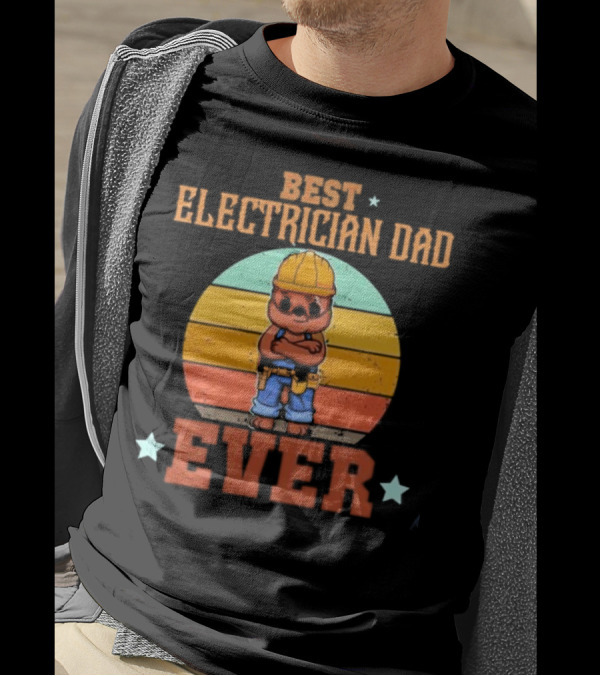 BEST ELECTRICIAN DAD EVER Retro Construction Worker Bear T-Shirt