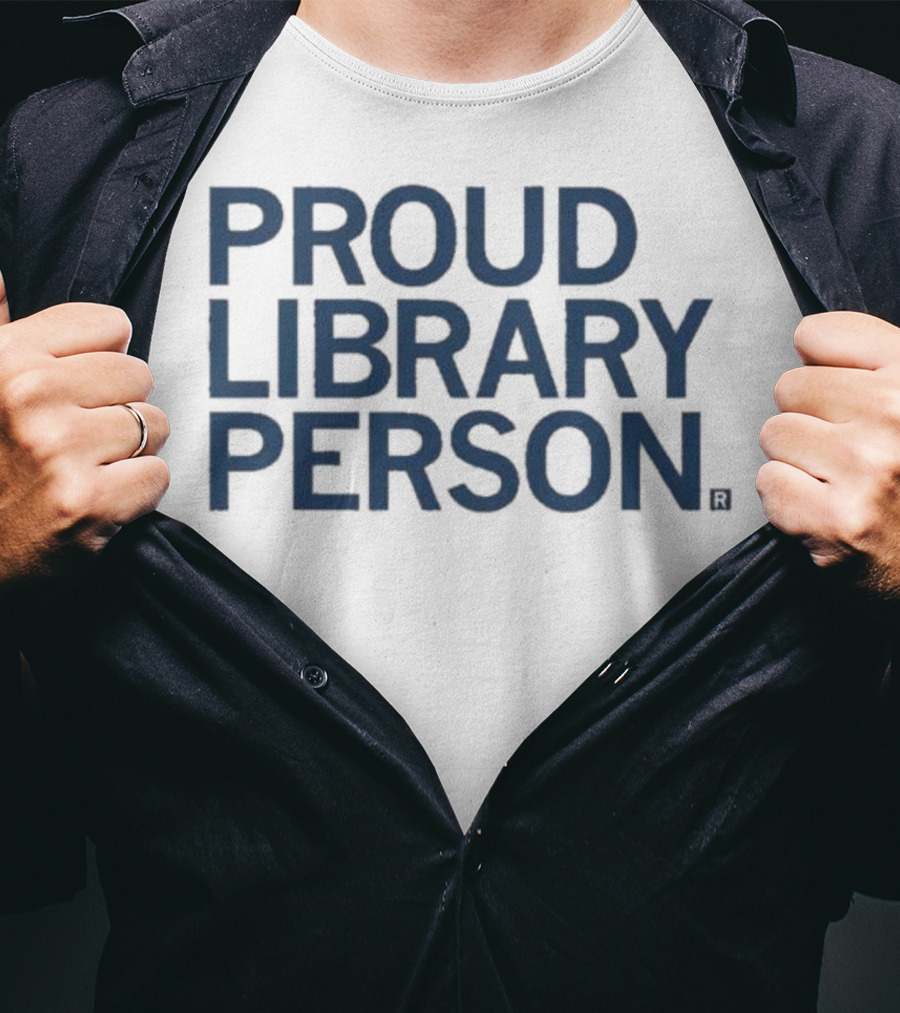 Proud Library Person T-Shirt