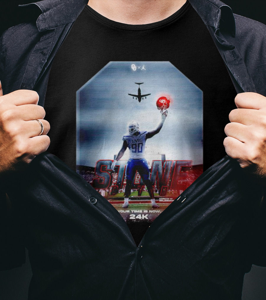 Oklahoma Sooners Stand Tall Your Time Is Now 24K T-Shirt