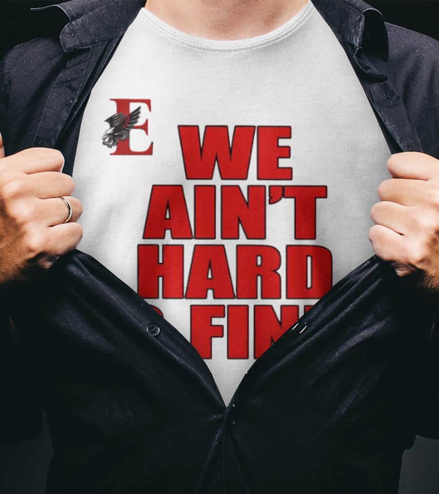 We Ain’t Hard 2 Find Red Bold Text Black Background Ravens T-Shirt