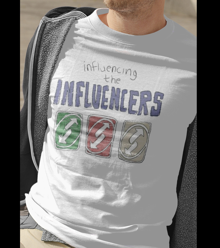 Influencing The Influencers UNO Reverse Cards T-Shirt