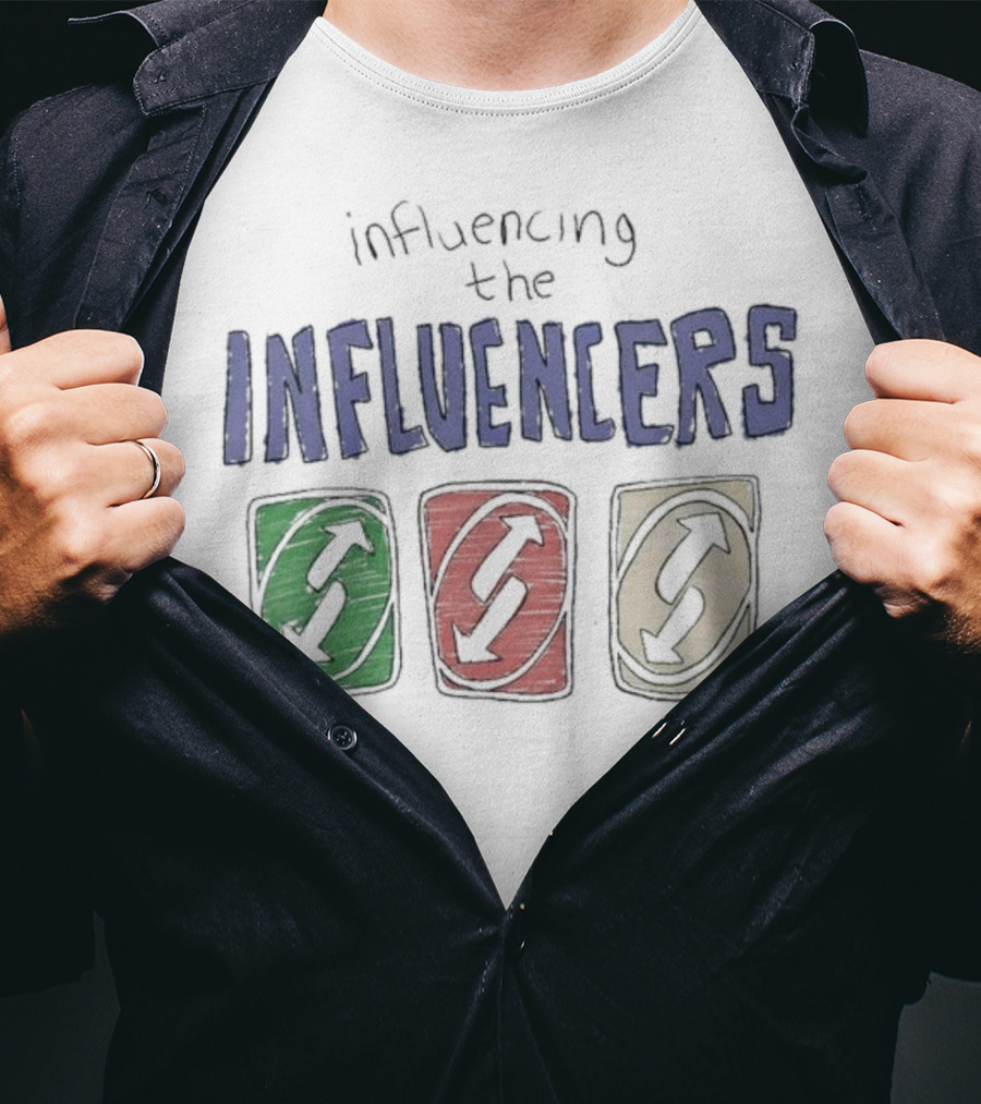 Influencing The Influencers UNO Reverse Cards T-Shirt