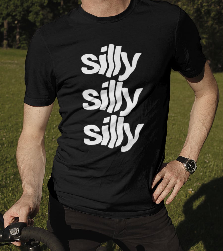 Silly Silly Silly Wavy Text Retro Fun T-Shirt