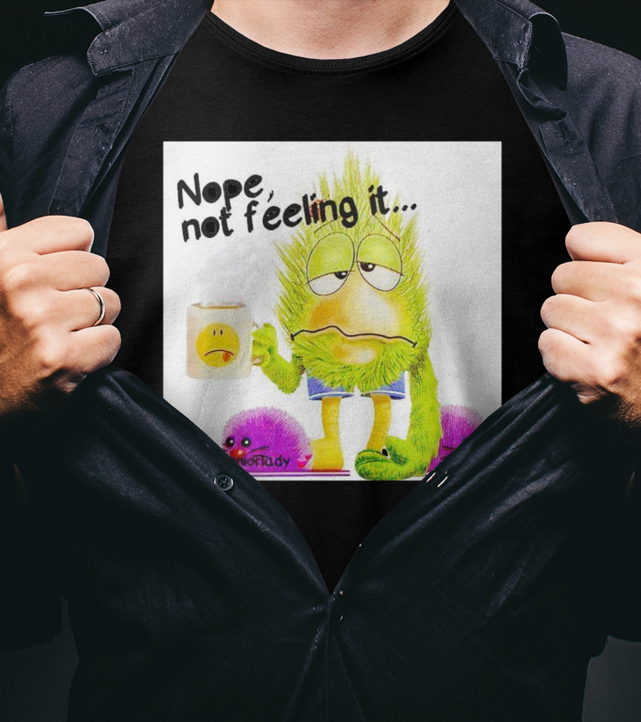 Nope Not Feeling It Sassy Senior Lady Coffee Mug Monster T-Shirt