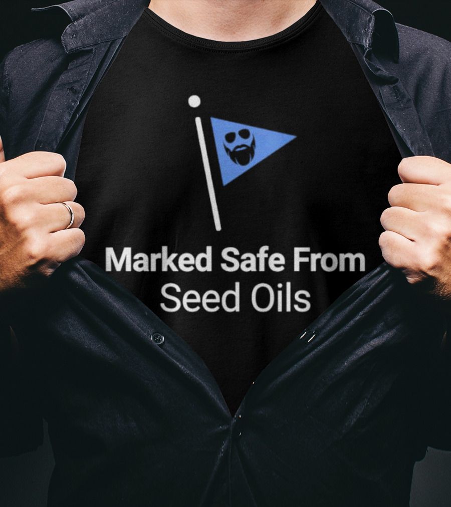 Marked Safe From Seed Oils Bearded Face Flag T-Shirt