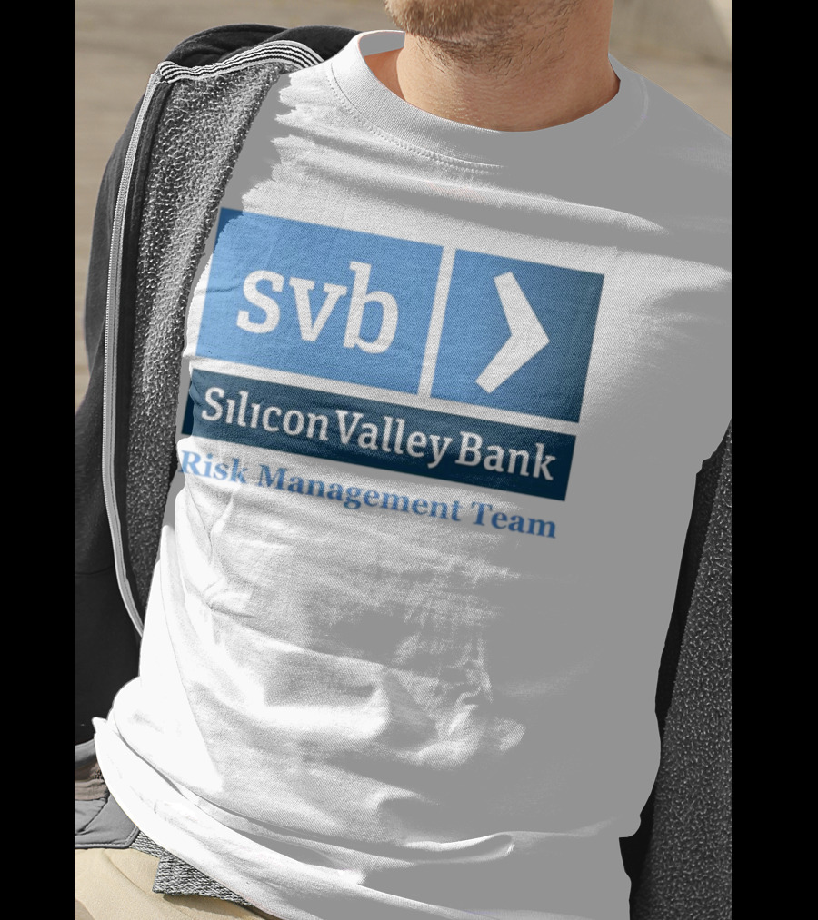 SVB Silicon Valley Bank Risk Management Team T-Shirt