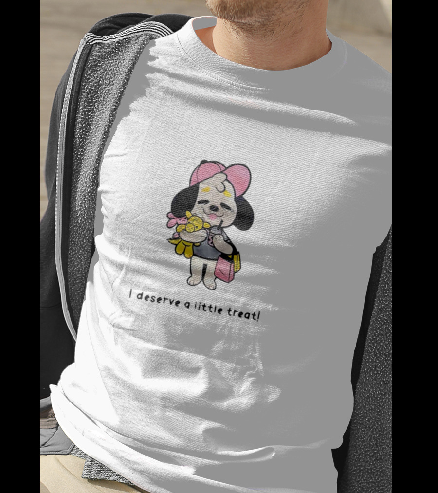 I Deserve A Little Treat Hugging Cute Puppy With Toy And Pink Bag T-Shirt