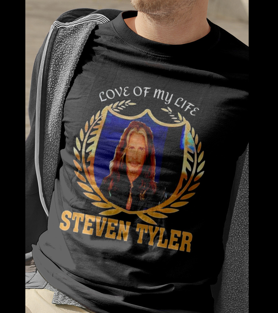 Love Of My Life Steven Tyler T-Shirt