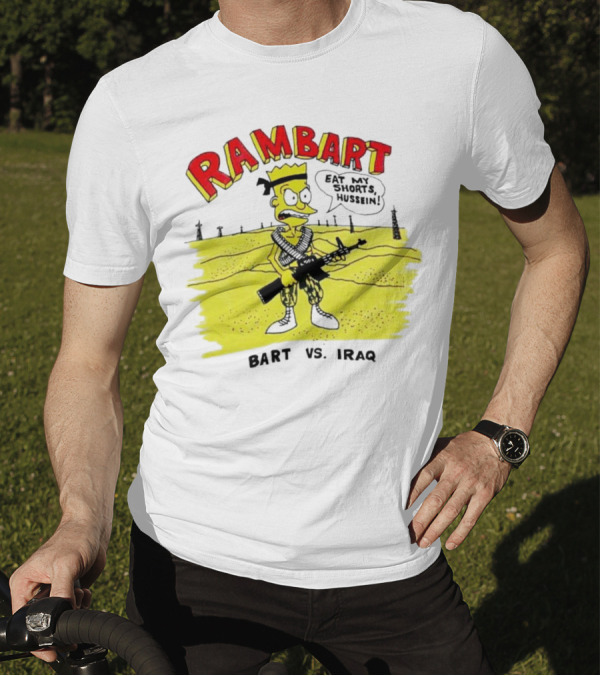 Ram Bart Eat My Shorts Hussein Bart Vs. Iraq T-Shirt