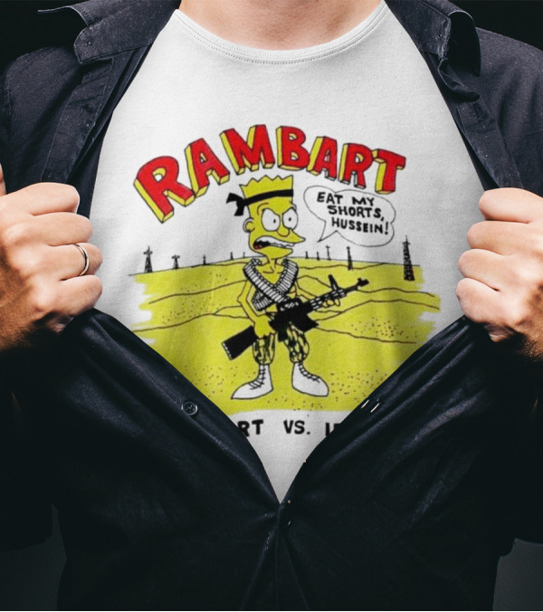 Ram Bart Eat My Shorts Hussein Bart Vs. Iraq T-Shirt