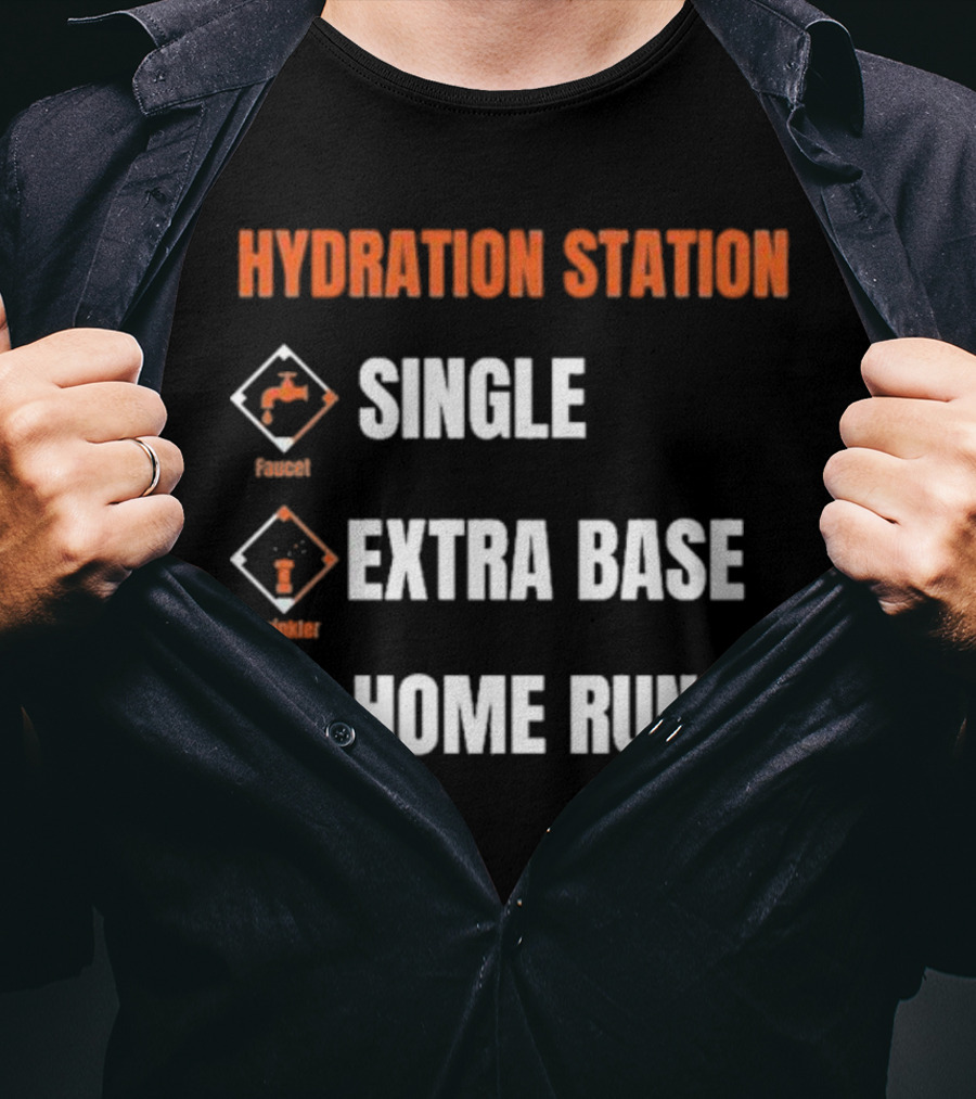 Hydration Station Baltimore Orioles Single Extra Base Home Run Faucet Sprinkler Homer Hose T-Shirt