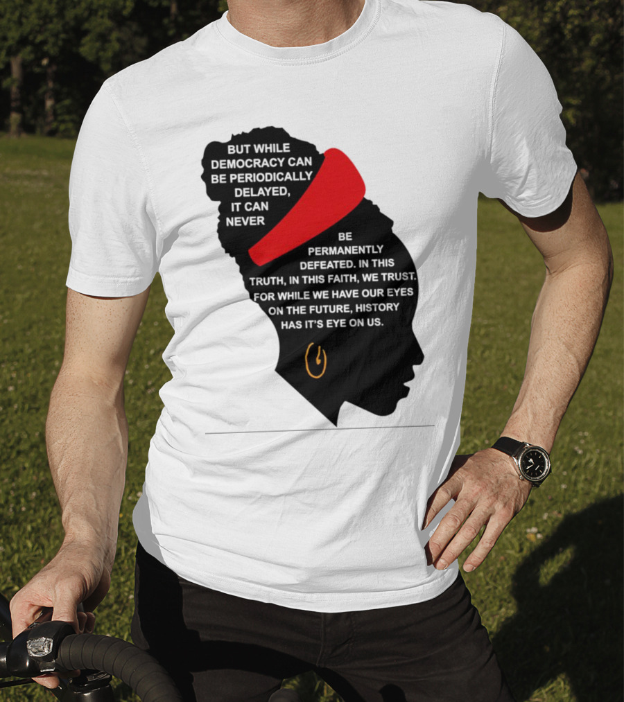Amanda Gorman Democracy Periodically Delayed Never Permanently Defeated Silhouette With Red Headband T-Shirt
